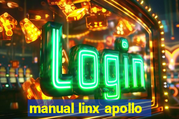 manual linx apollo